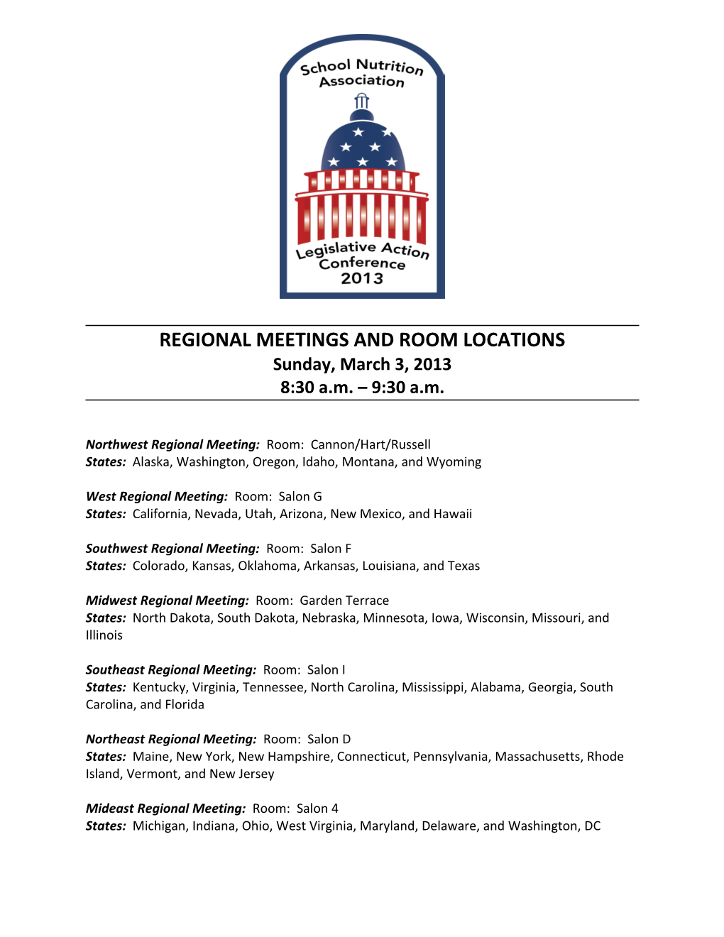 Northwest Regional Meeting: Room: Cannon/Hart/Russell