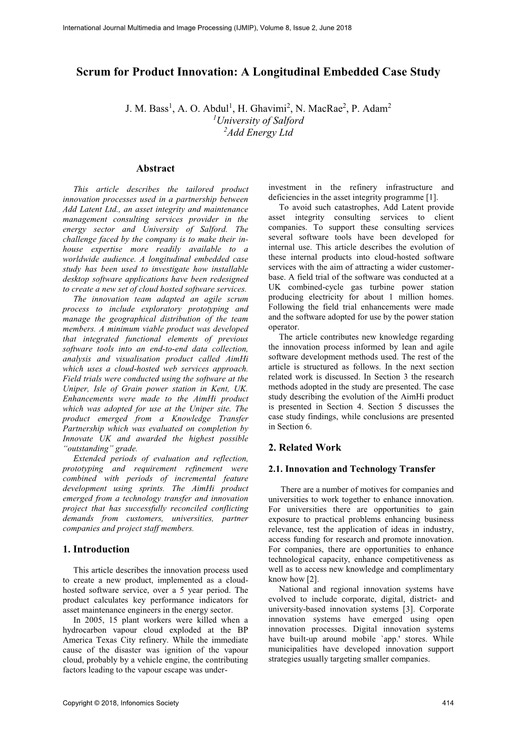 Scrum for Product Innovation: a Longitudinal Embedded Case Study