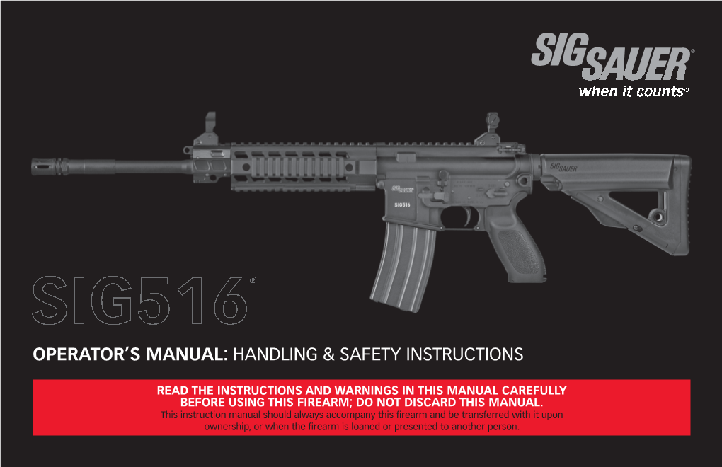 SIG516 PDW, CQB, Carbine and Patrol Variants