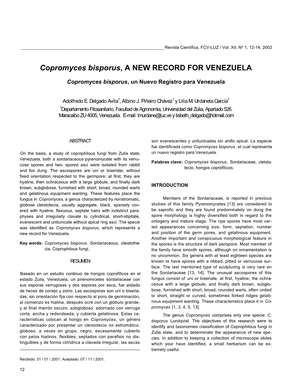 Copromyces Bisporus, a NEW RECORD for VENEZUELA