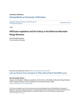 6800-Year Vegetation and Fire History in the Bitterroot Mountain Range Montana