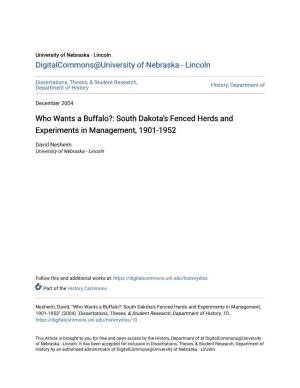 Who Wants a Buffalo?: South Dakota's Fenced Herds and Experiments in Management, 1901-1952