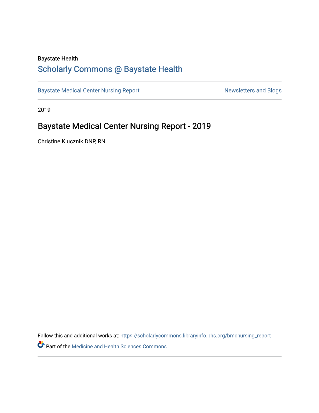 Baystate Medical Center Nursing Report Newsletters and Blogs