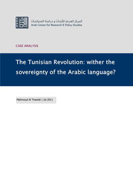 The Tunisian Revolution: Wither the Sovereignty of the Arabic Language?