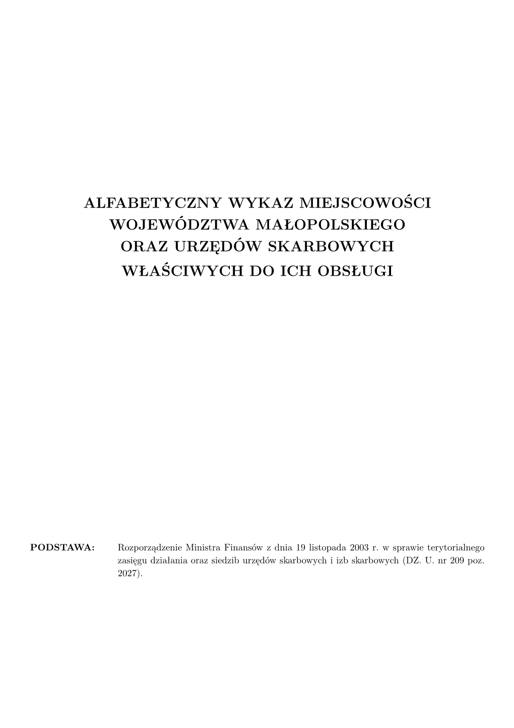 Alfabetyczny Wykaz Miejscowości Województwa Małopolskiego Oraz Urzędów ...