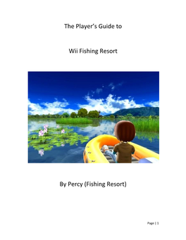 The Player's Guide to Wii Fishing Resort by Percy (Fishing Resort)