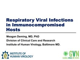 Respiratory Viral Infections in Immunocompromised Hosts