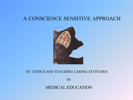 A Conscience Sensitive Approach to Teaching Caring Attitude