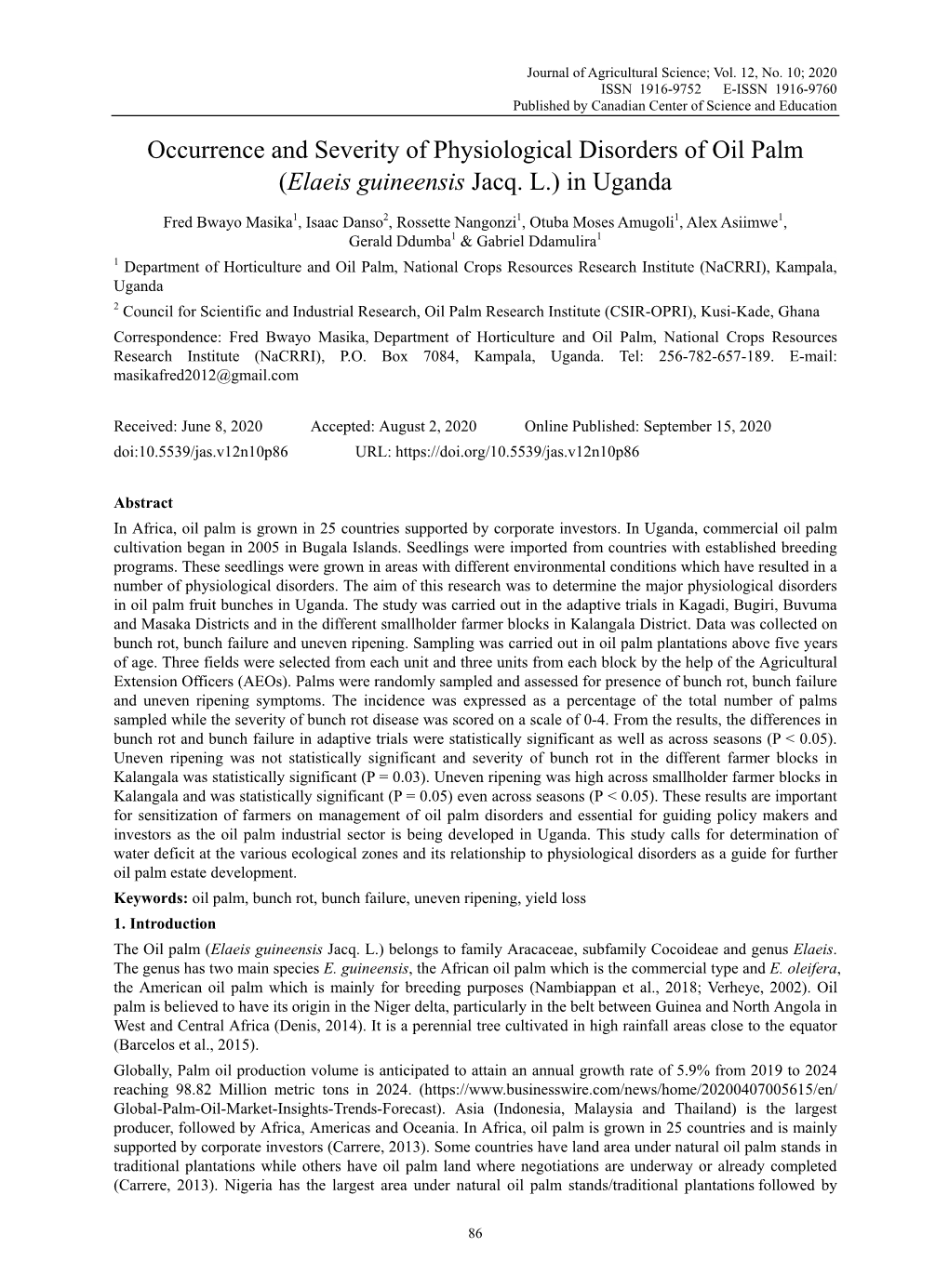 Occurrence and Severity of Physiological Disorders of Oil Palm (Elaeis Guineensis Jacq