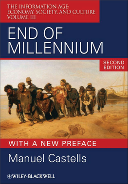 End of Millennium: the Information Age: Economy