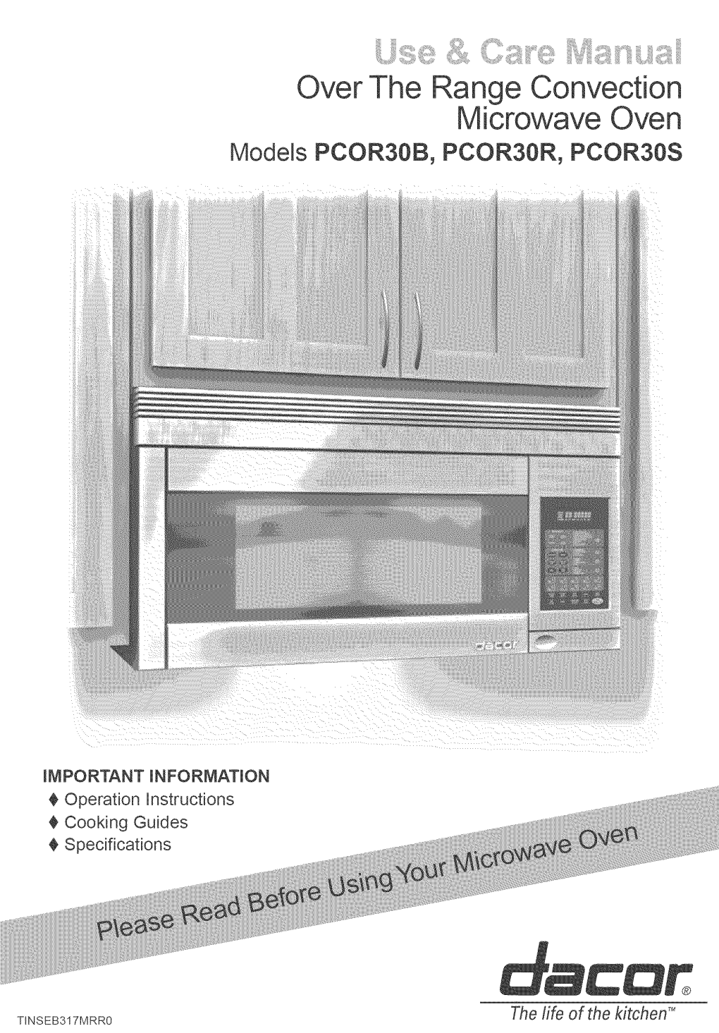 Over the Range Convection Microwave Oven Models PCOR30B, PCOR30R, PCOR30S