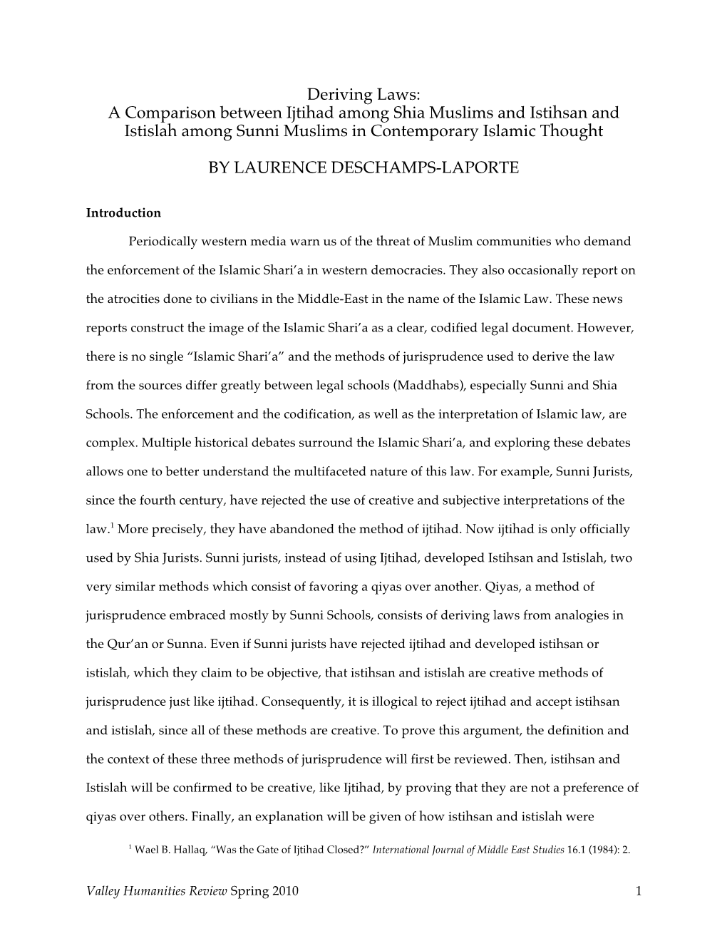 A Comparison Between Ijtihad Among Shia Muslims and Istihsan and Istislah Among Sunni Muslims in Contemporary Islamic Thought