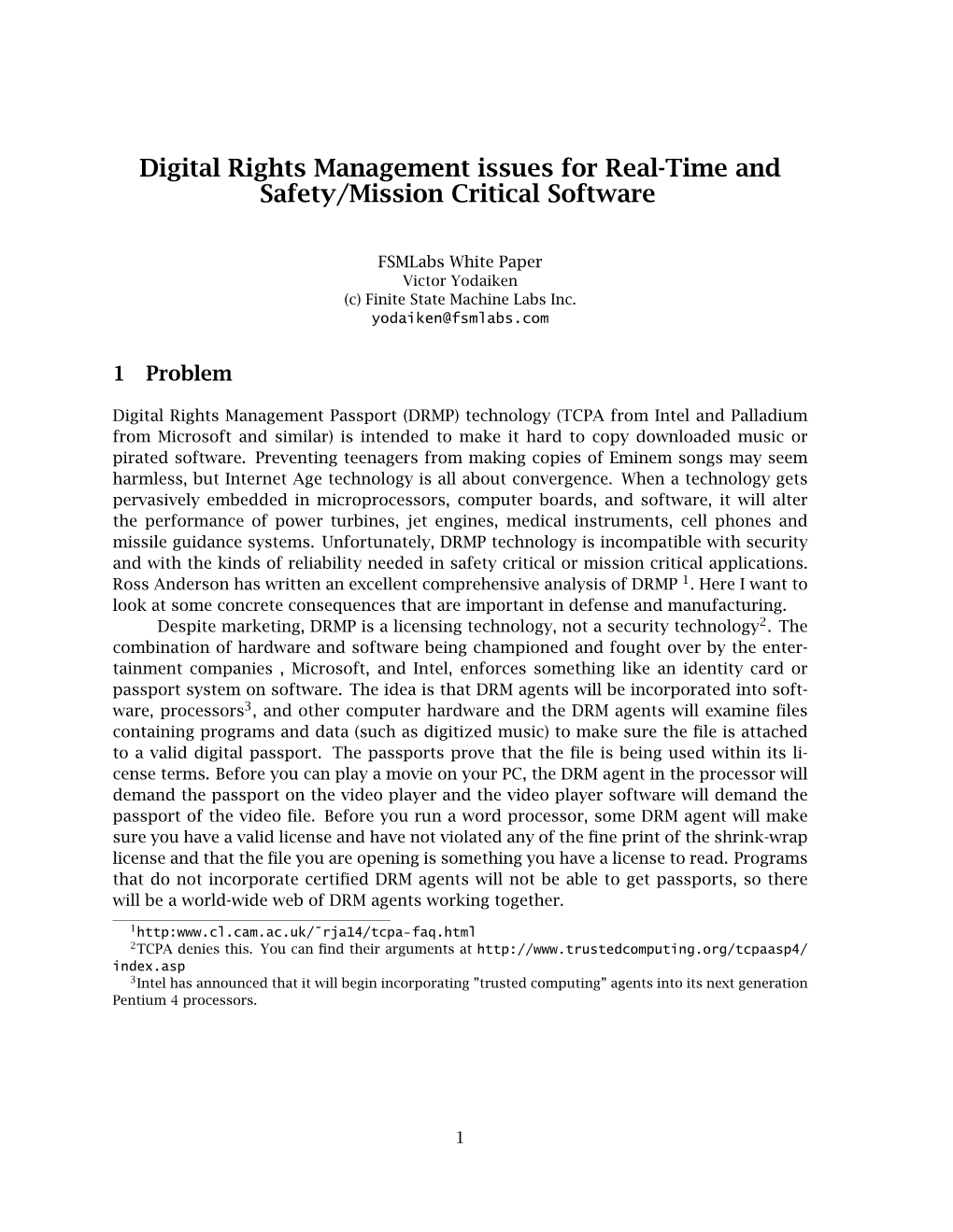 Digital Rights Management Issues for Real-Time and Safety/Mission Critical Software