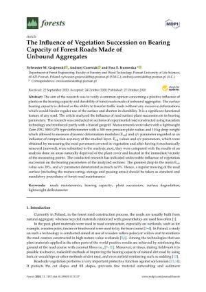 The Influence of Vegetation Succession on Bearing Capacity of Forest Roads Made of Unbound Aggregates