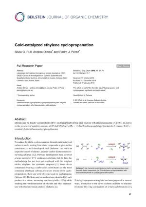 Gold-Catalyzed Ethylene Cyclopropanation