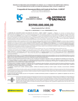 R$900.000.000,00 Rating Standard & Poor’S: Braa