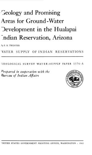 Eology and Promising Areas for Ground-Water Development in the Hualapai 'Ndian Reservation, Arizona