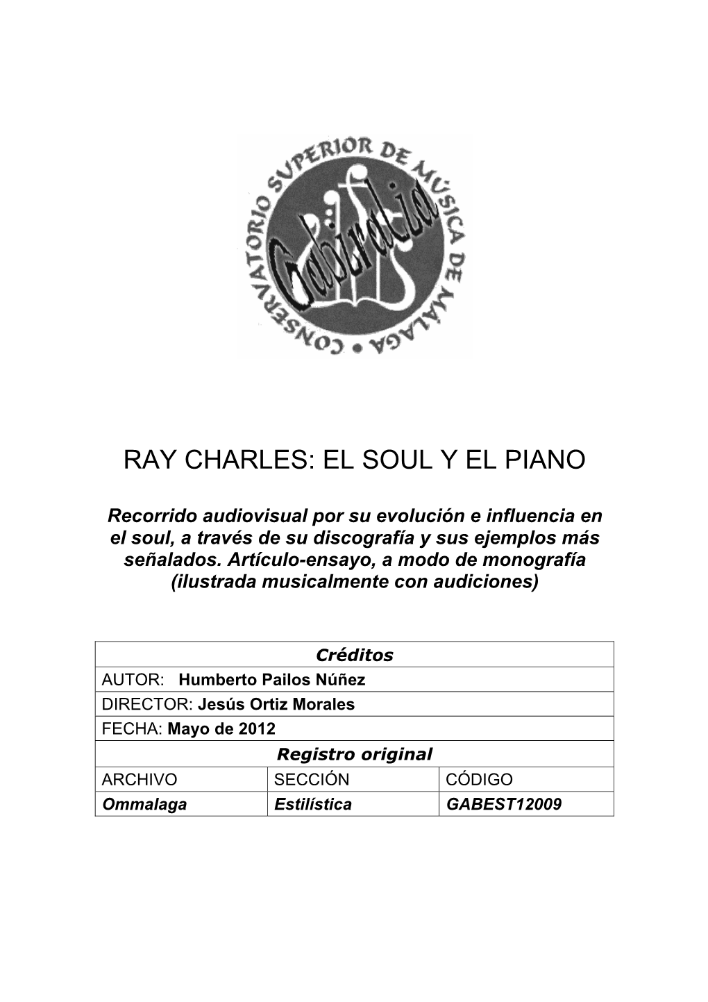 Ray Charles: El Soul Y El Piano