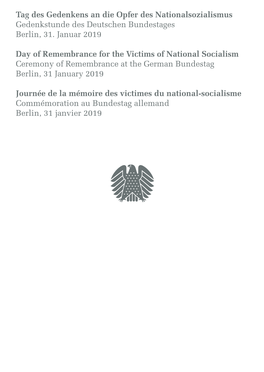Tag Des Gedenkens an Die Opfer Des Nationalsozialismus Gedenkstunde Des Deutschen Bundestages Berlin, 31