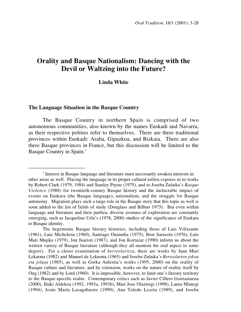 Orality and Basque Nationalism: Dancing with the Devil Or Waltzing Into the Future?