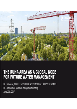 The Ruhr-Area As a Global Node for Future Water Management