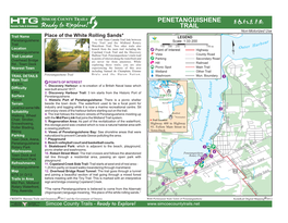 PENETANGUISHENE TRAIL Non-Motorized Use Trail Name Place of the White Rolling Sands* LEGEND
