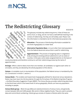 The Redistricting Glossary 8/23/2018 This Glossary Includes Key Redistricting Terms