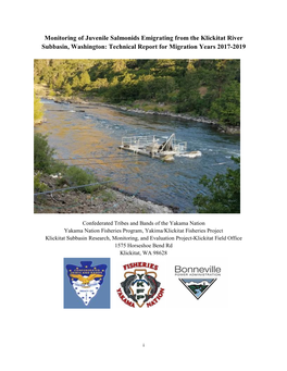 Monitoring of Juvenile Salmonids Emigrating from the Klickitat River Subbasin, Washington: Technical Report for Migration Years 2017-2019