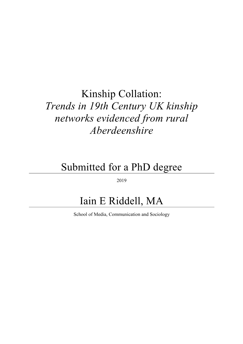 Trends in 19Th Century UK Kinship Networks Evidenced from Rural Aberdeenshire