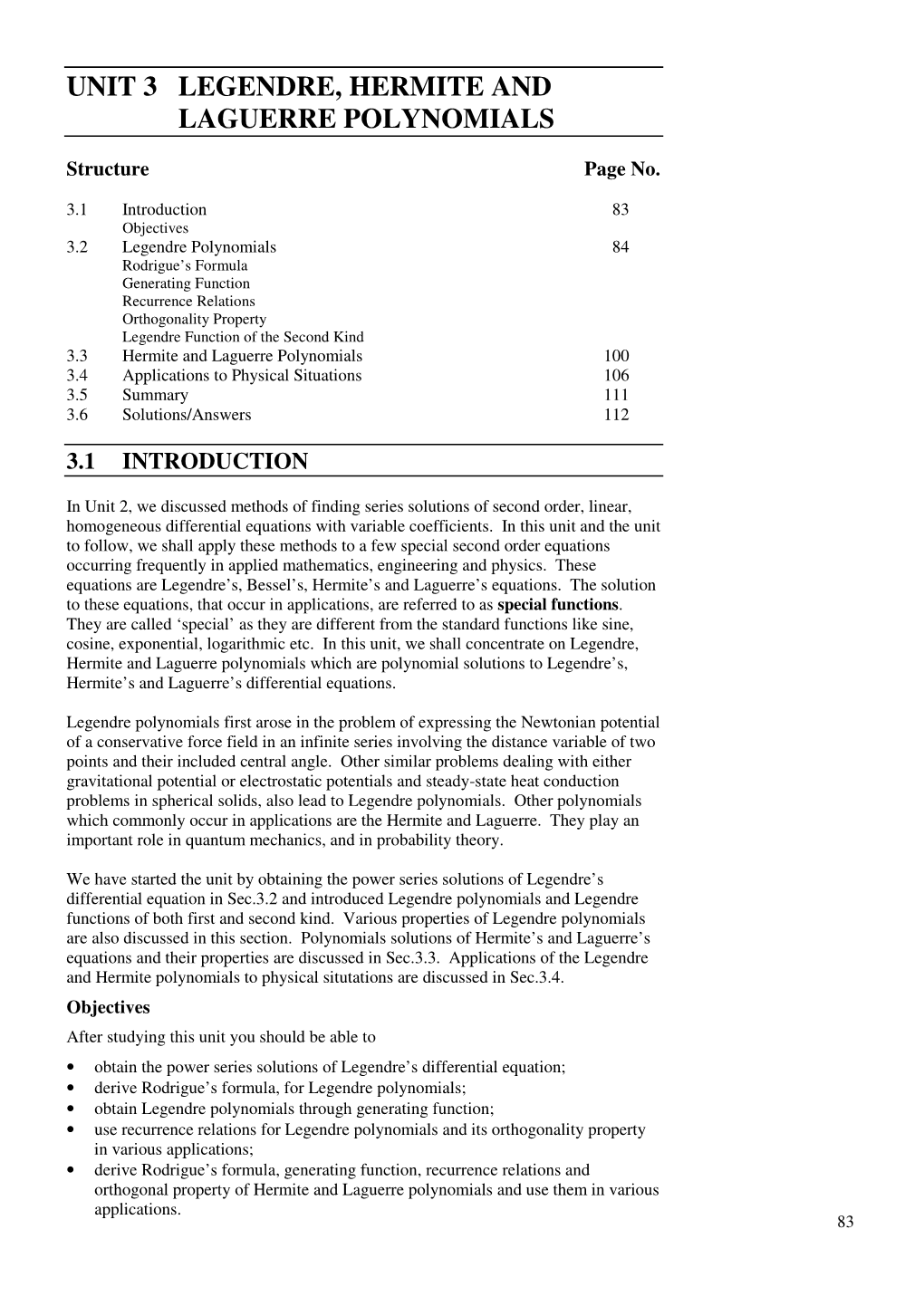 UNIT 3 LEGENDRE, HERMITE and Laguerre Polynomials LAGUERRE POLYNOMIALS