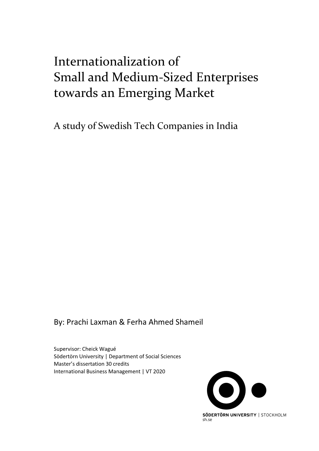 Internationalization of Small and Medium-Sized Enterprises Towards an Emerging Market