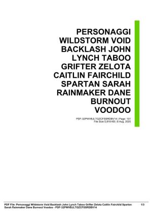 Personaggi Wildstorm Void Backlash John Lynch Taboo Grifter Zelota Caitlin Fairchild Spartan Sarah Rainmaker Dane Burnout Voodoo