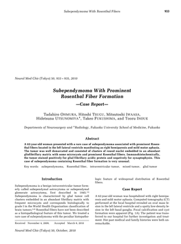 Subependymoma with Prominent Rosenthal Fiber Formation —Case Report—