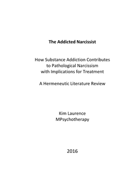 The Addicted Narcissist How Substance Addiction Contributes To