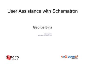 User Assistance with Schematron