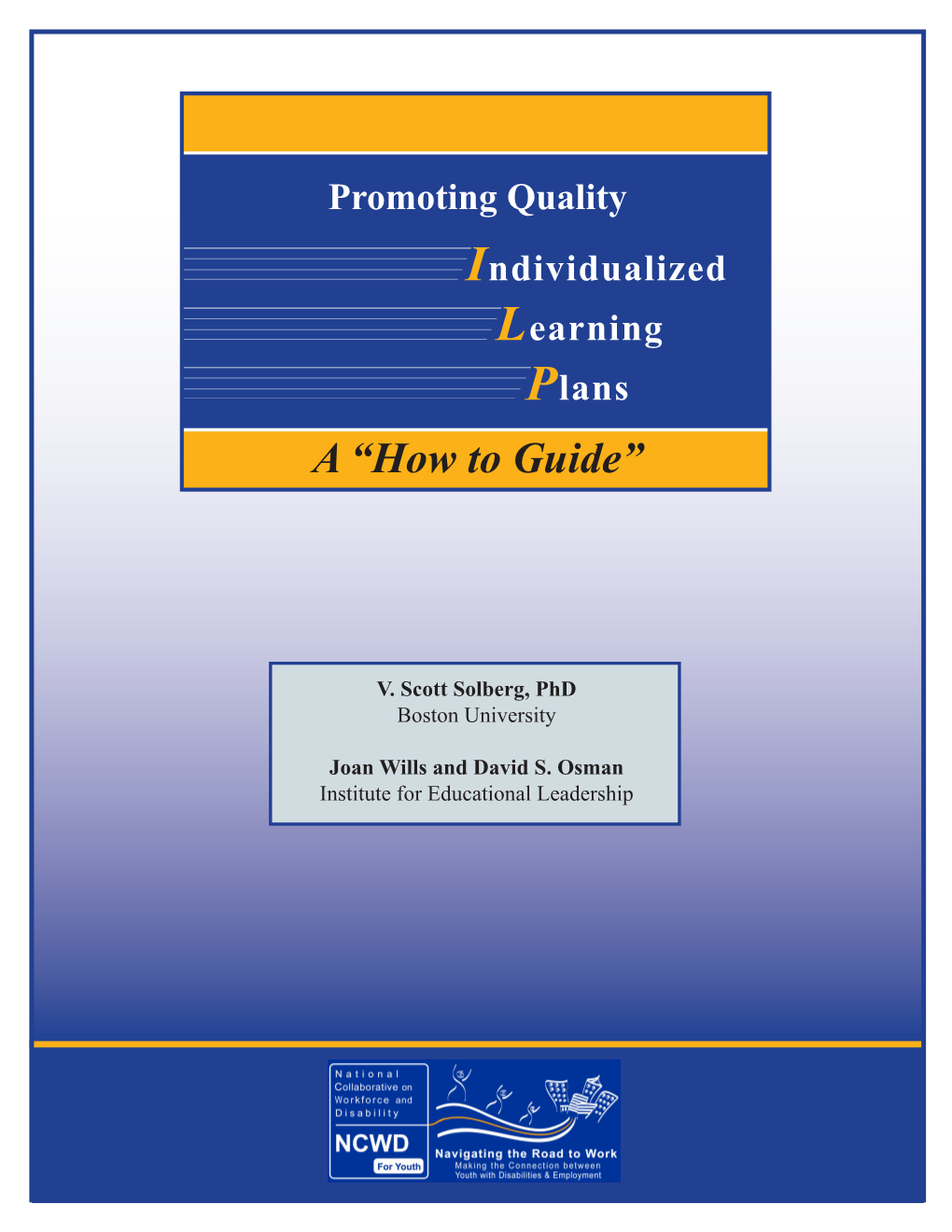 Promoting Quality Individualized Learning Plans a “How to Guide”