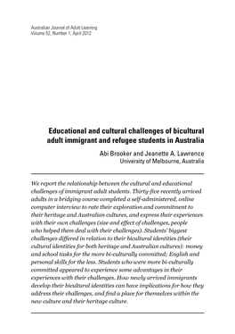 Educational and Cultural Challenges of Bicultural Adult Immigrant and Refugee Students in Australia Abi Brooker and Jeanette A