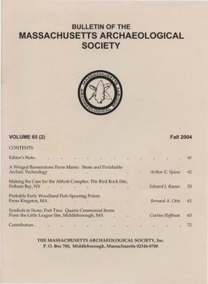 Bulletin of the Massachusetts Archaeological Society, Vol. 65, No