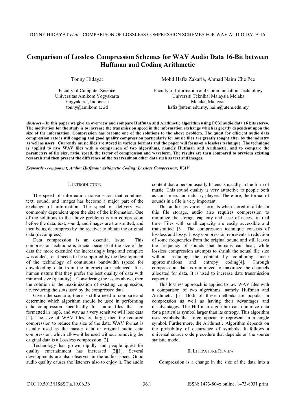 Comparison of Lossless Compression Schemes for WAV Audio Data 16-Bit Between Huffman and Coding Arithmetic