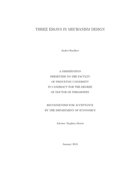 Three Essays in Mechanism Design