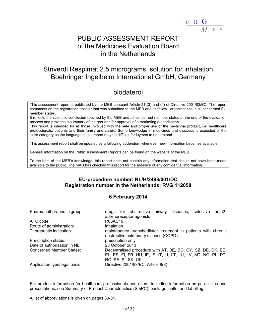 PUBLIC ASSESSMENT REPORT Of The Medicines Evaluation Board In The ...