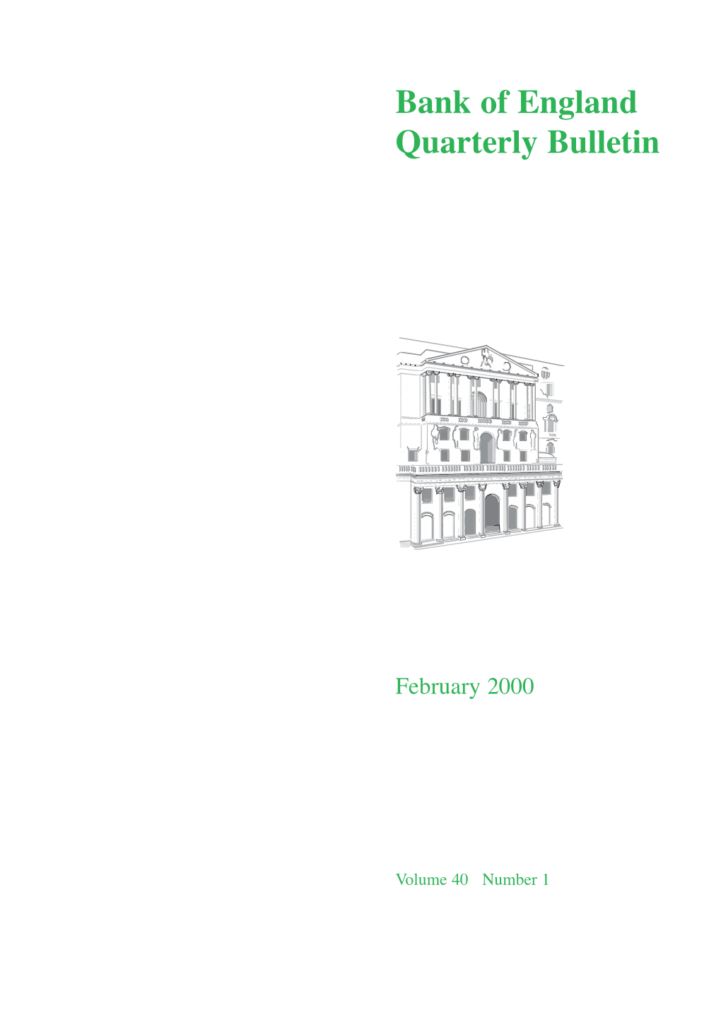Bank of England Quarterly Bulletin February 2000