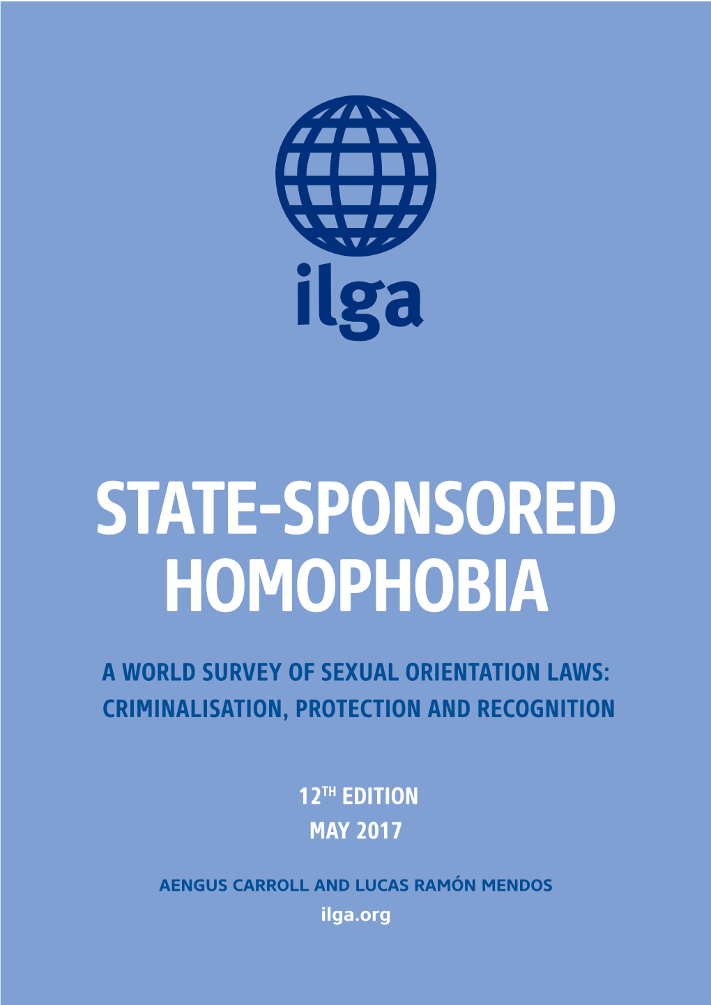 ILGA 2017 State-Sponsored Homophobia Report