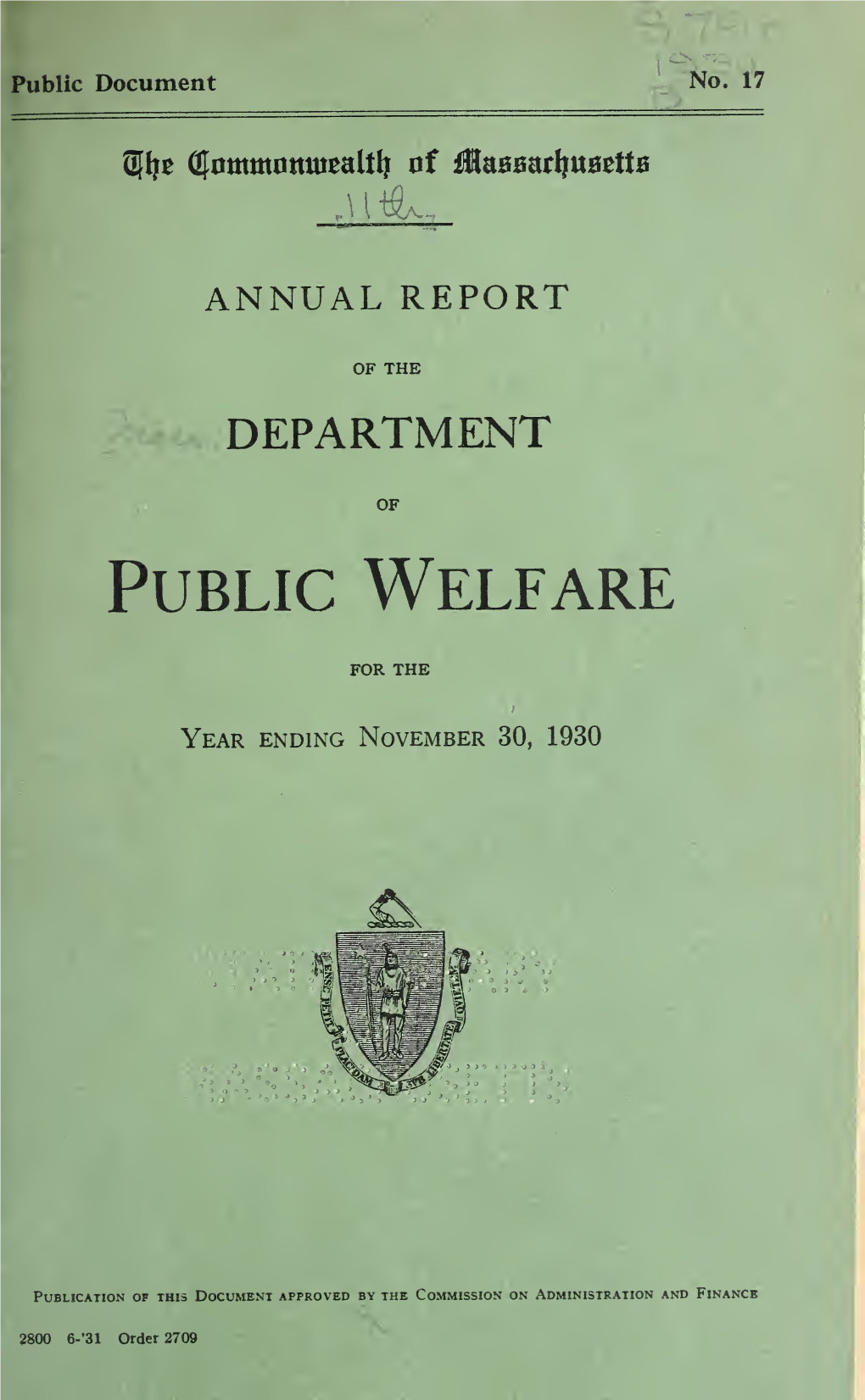 Annual Report of the Department of Public Welfare. Massachusetts