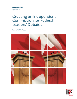 Creating an Independent Commission for Federal Leaders' Debates