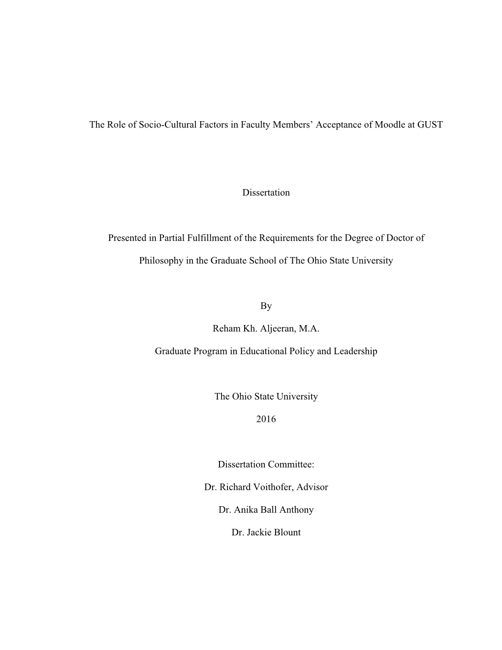 The Role of Socio-Cultural Factors in Faculty Members' Acceptance of Moodle at GUST Dissertation Presented in Partial Fulfill