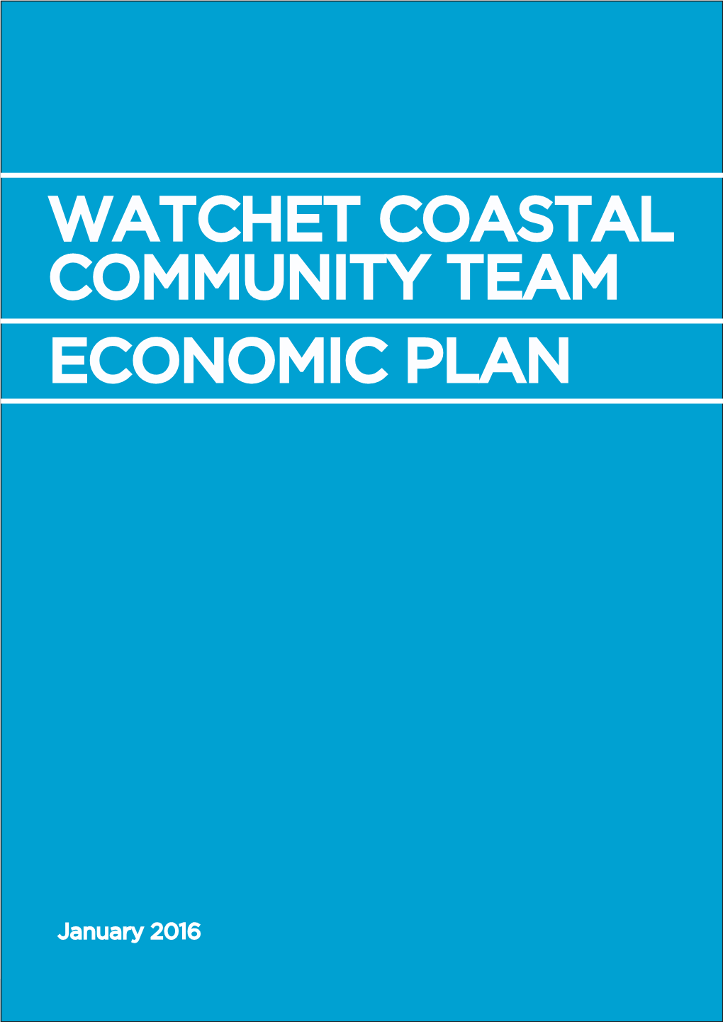 Watchet Coastal Community Team Economic Plan