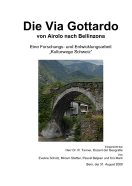 Die Via Gottardo Von Airolo Nach Bellinzona