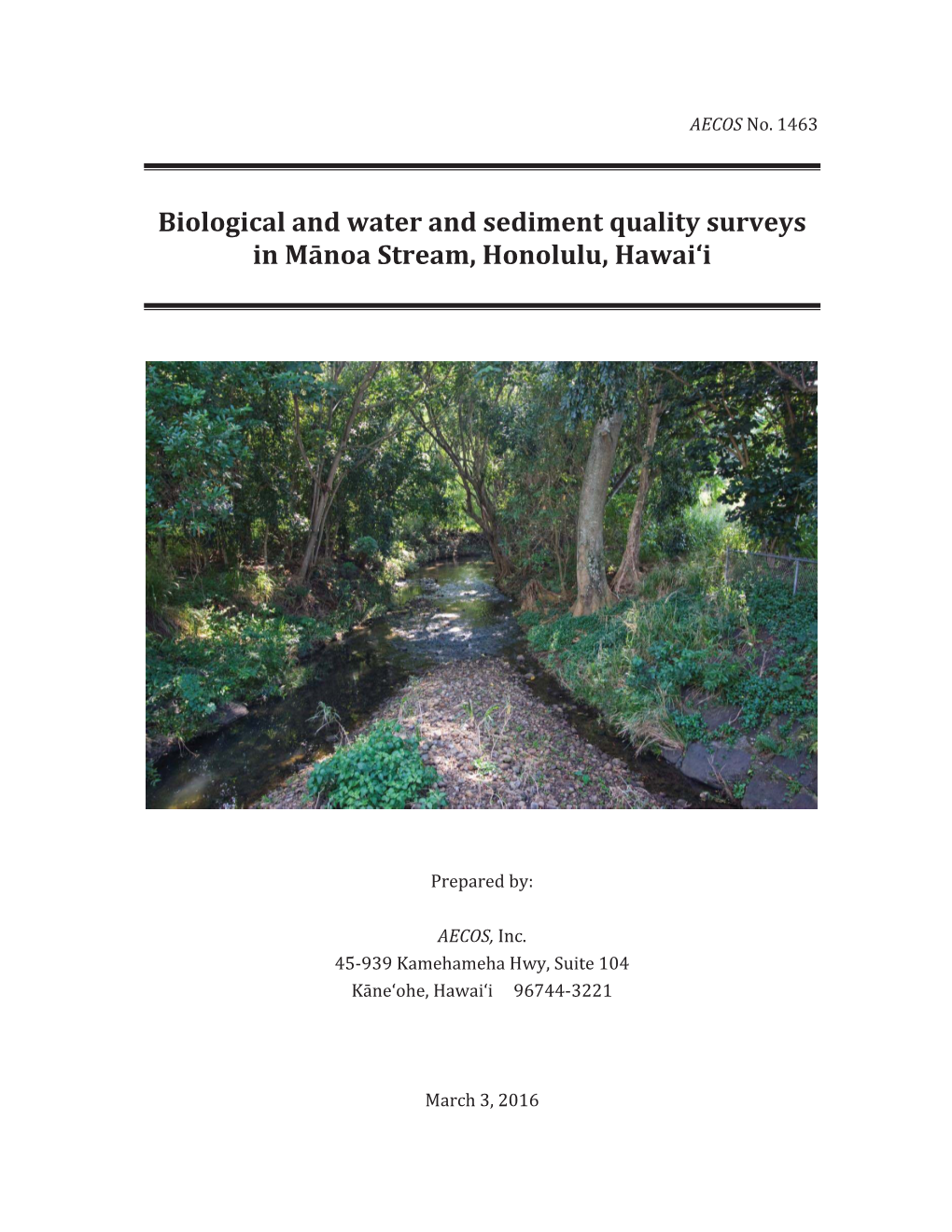 Biological and Water and Sediment Quality Surveys in Mānoa Stream, Honolulu, Hawaiʻi