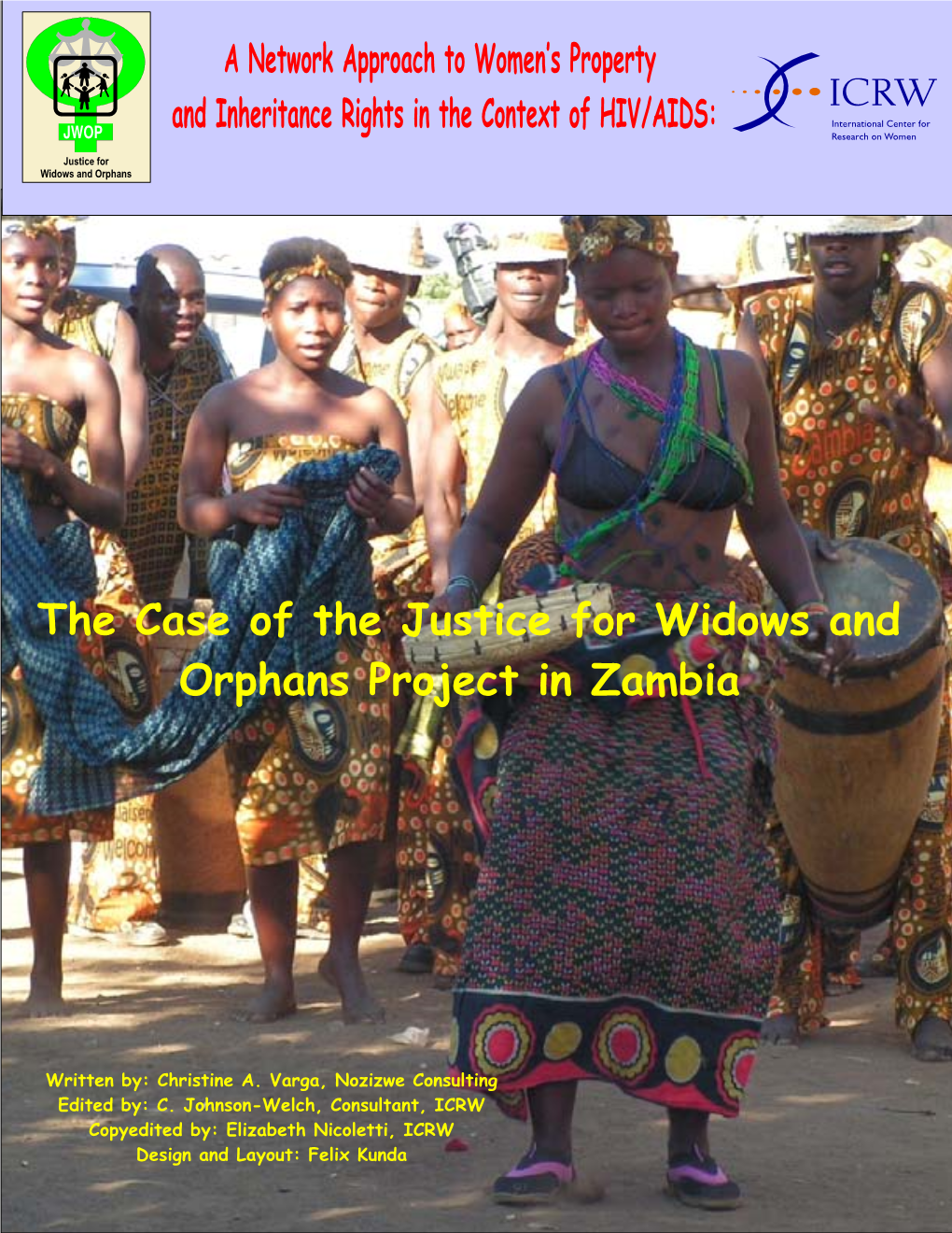 The Case of the Justice for Widows and Orphans Project in Zambia